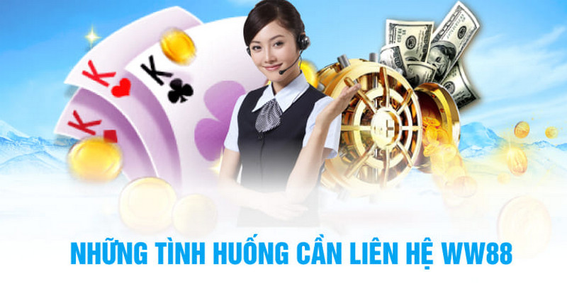 Liên hệ WW88 rất đơn giản và dễ dàng qua rất nhiều đa kênh
