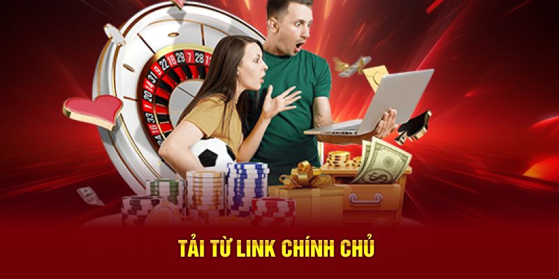 Tải từ link chính chủ