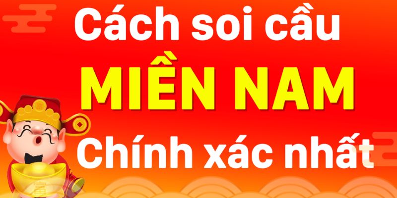 Kinh nghiệm soi cầu lô đề miền Nam được cao thủ chia sẻ
